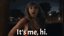its-me-hi-taylor-swift.gif