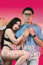 STARTING-OVER-AGAIN-Star-Sinemax-2025-185x278.webp