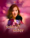 Fake Sister 2026.webp