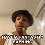 have-a-fantastic-evening-michael-evans-behling.gif