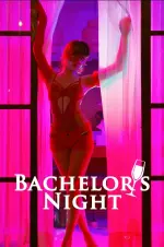 Bachelor's.Night.2026.SINEMAX.1080p.AAC.2.0.H264.TRICKFLIX.webp